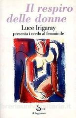 Irigaray - il respiro delle donne