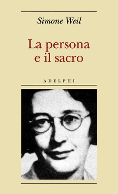 Weil - la persona e il sacro