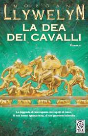 Llywelyn la_dea_dei_cavalli